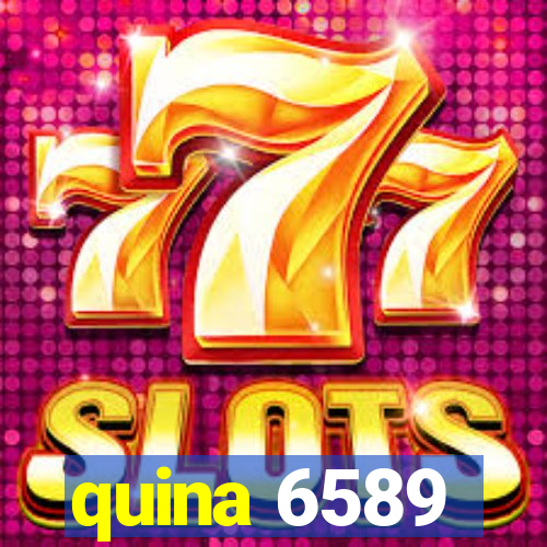 quina 6589